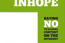 INHOPE - Say not to illegal content on the web